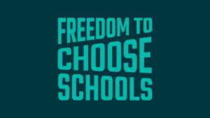 Freedom to Choose Schools Launches with Bold Commitment to Educational Freedom and Excellence